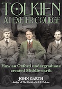 Tolkien at Exeter College, by John Garth